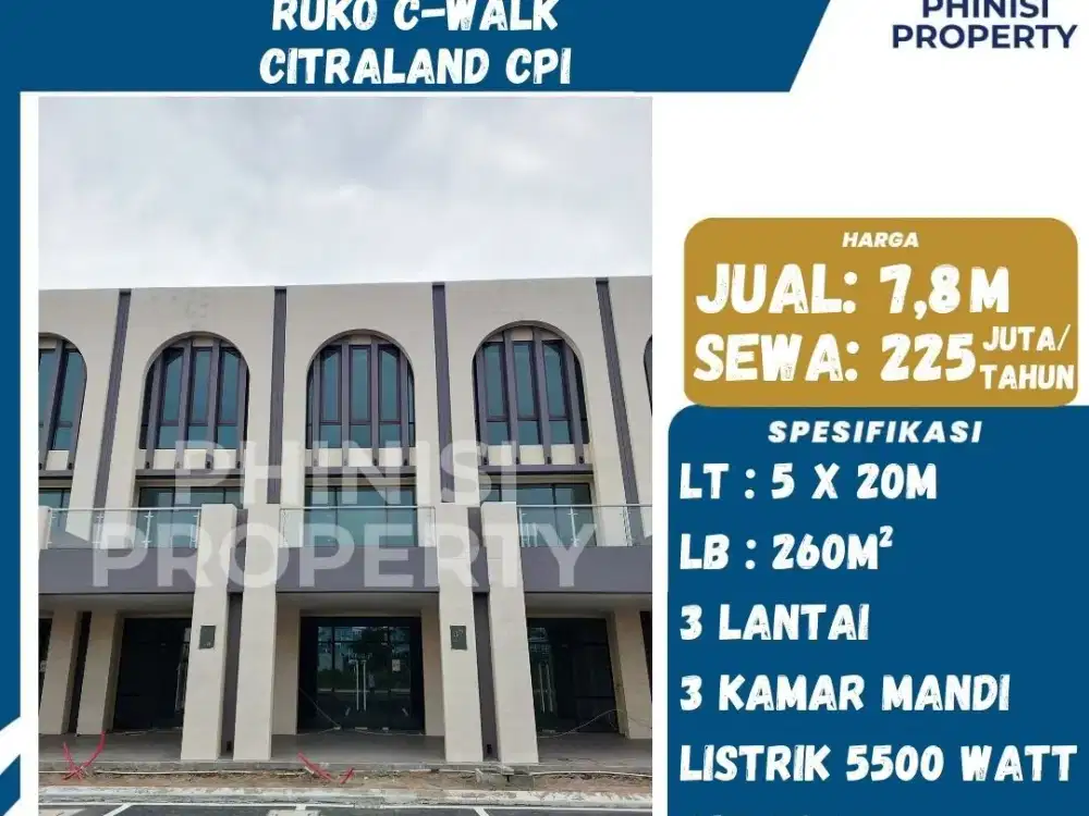 DIJUAL / DISEWAKAN RUKO C-WALK CITRALAND CITY CPI MAKASSAR, DI AREA RAMAI COCOK BUAT SEGALA JENIS USAHA