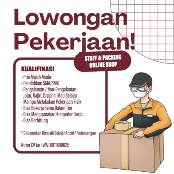 Lowongan Pekerjaan Pria Staff Admin Packing Online Shop Pademangan