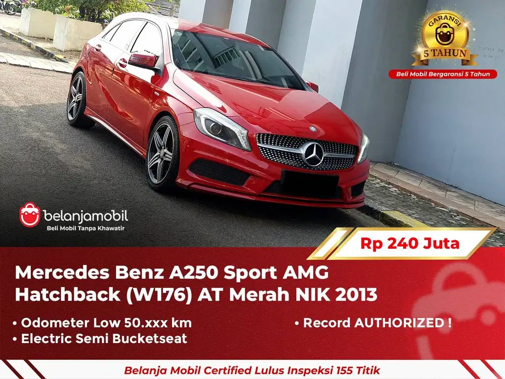 [ GARANSI 5TH ] Mercedes Benz Mercy A250 A 250 AMG HB W176 2013/2014