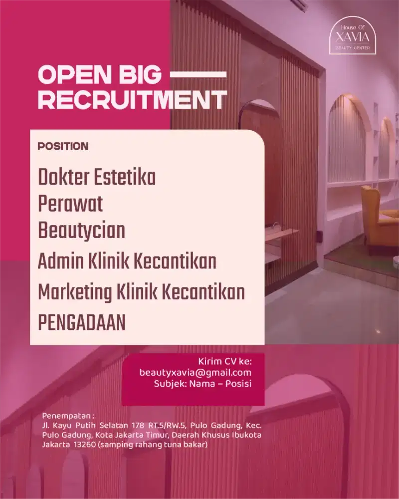 LOWONGAN KERJA - HOUSE OF XAVIA BEAUTY CENTER