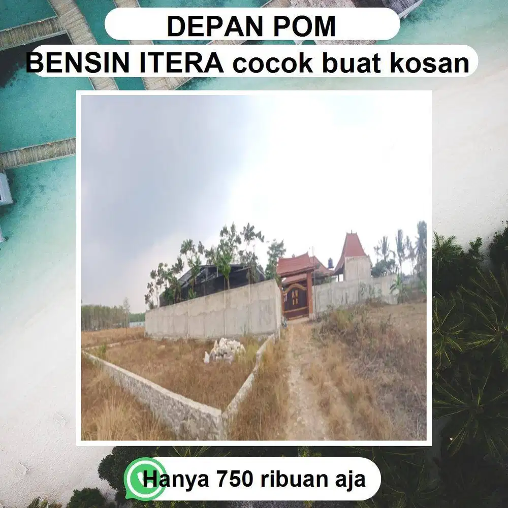 TANAH DEPAN SPBU KAMPUS ITERA LINGKUNGAN NYAMAN DAN ASRI