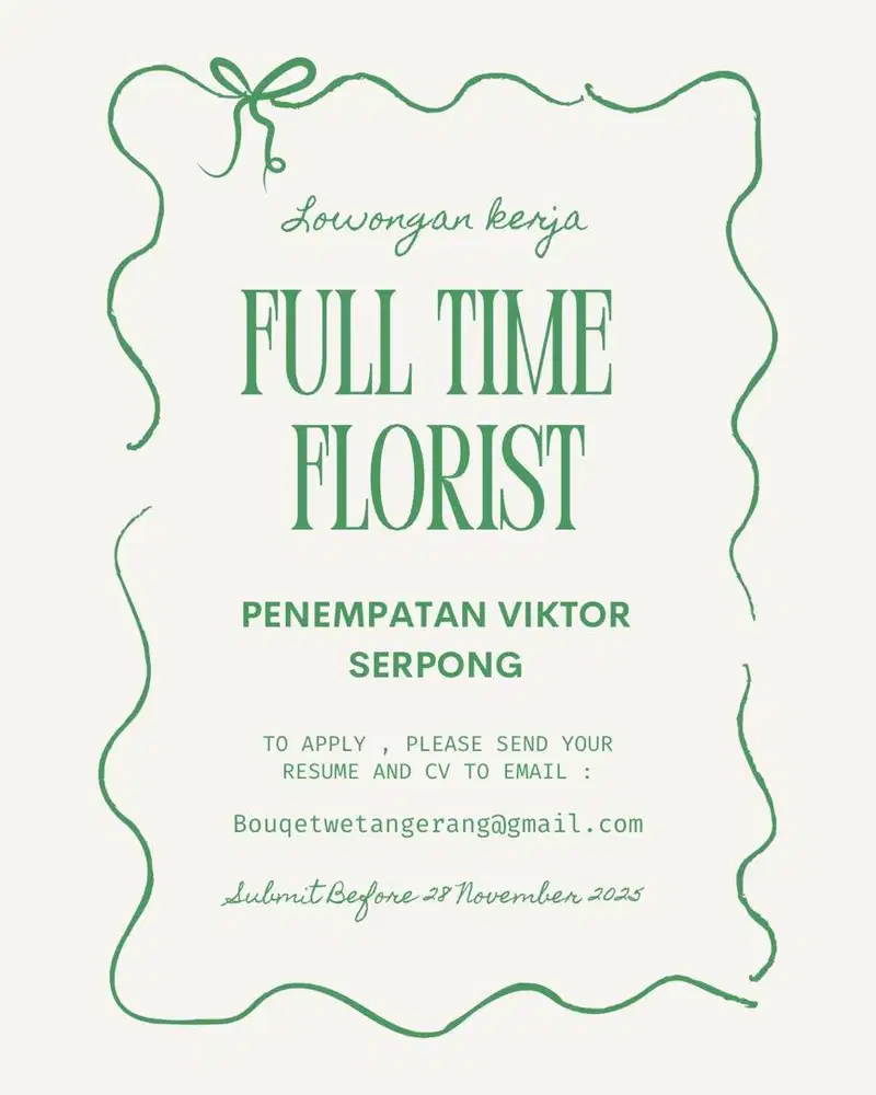 LOWONGAN FLORIST FULLTIME