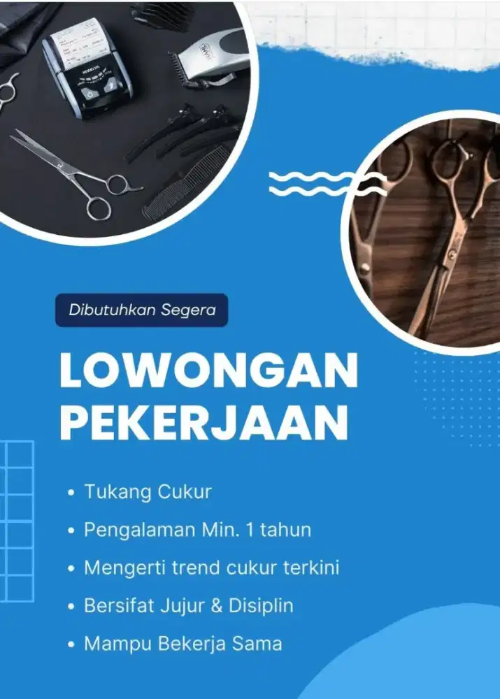 Lowongan Kapster/Tukang cukur/Barberman