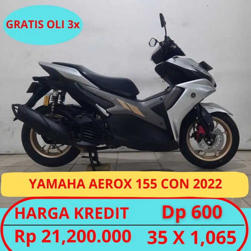 YAMAHA AEROX 155 CON 2022 DP HANYA 600 RIBU
