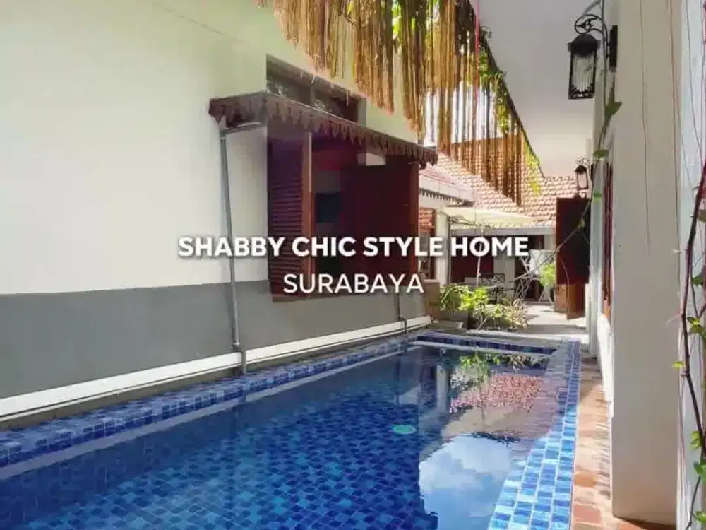 *Dijual Rumah Surabaya Pusat dengan gaya Shabby Chic dengan swimming pool*