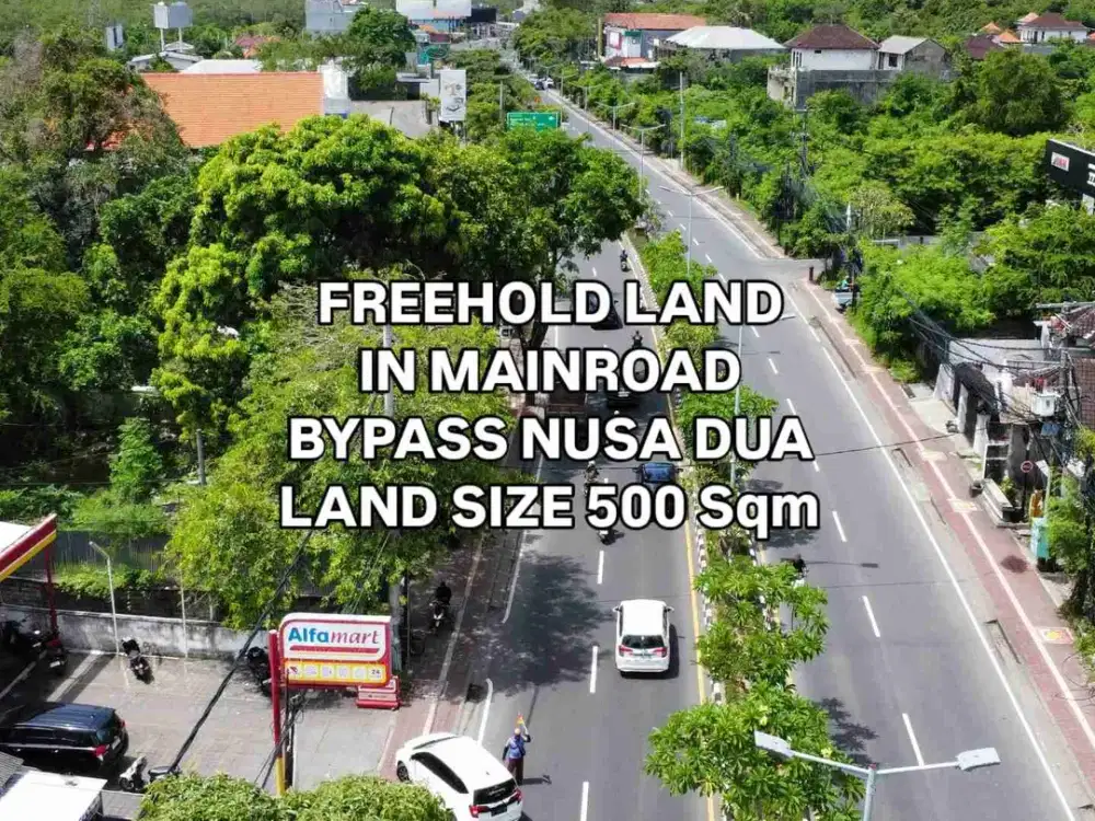 Tanah di Jalan Utama Bypass Nusa Dua Kuta Selatan Badung Bali