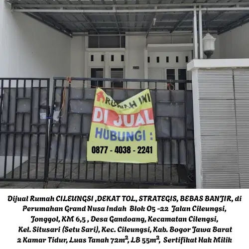 Dijual Rumah CILEUNGSI ,DEKAT TOL, STRATEGIS, BEBAS BANJIR- HARGA NEGO