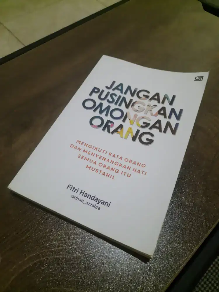 Buku Jangan Pusingkan Omongan Orang (Fitri Handayani)