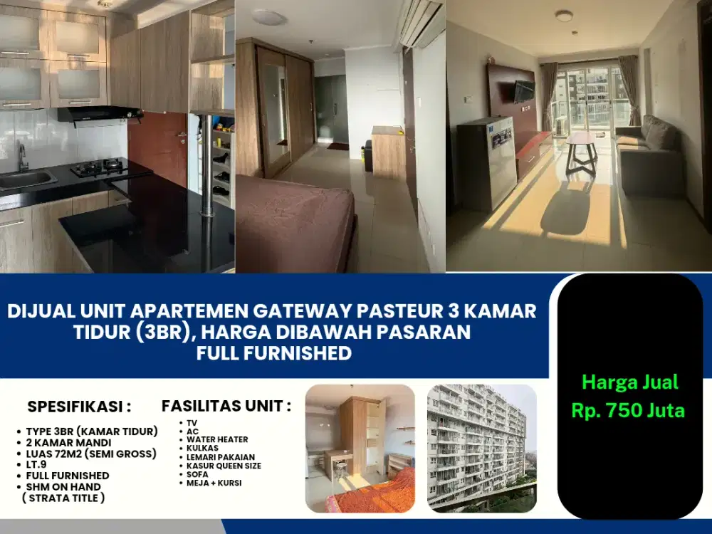 Dijual Unit Apartemen Gateway Pasteur 3 Kamar Tidur (3BR), Harga Dibawah Pasaran
Full Furnished