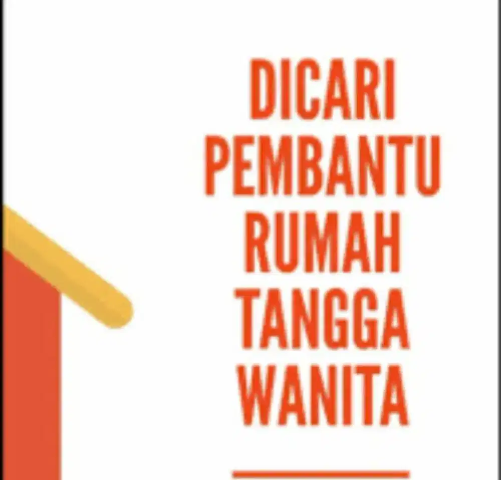 Dicari ART Yang Pulang Pergi/Menginap