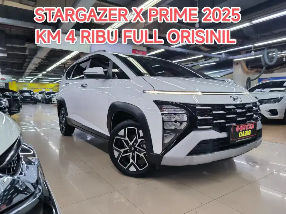 Km 4 ribu HYUNDAI STARGAZER X PRIME AT 2025 KONDISI SEPERTI BARU