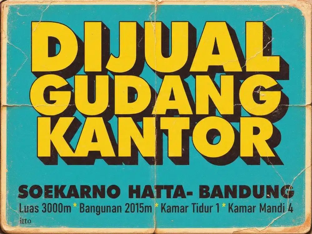 JUAL GUDANG KANTOR MURAH AREA, GEDE BAGE, SOEKARNO HATTA, BANDUNG TIMUR, SUMMARECON,