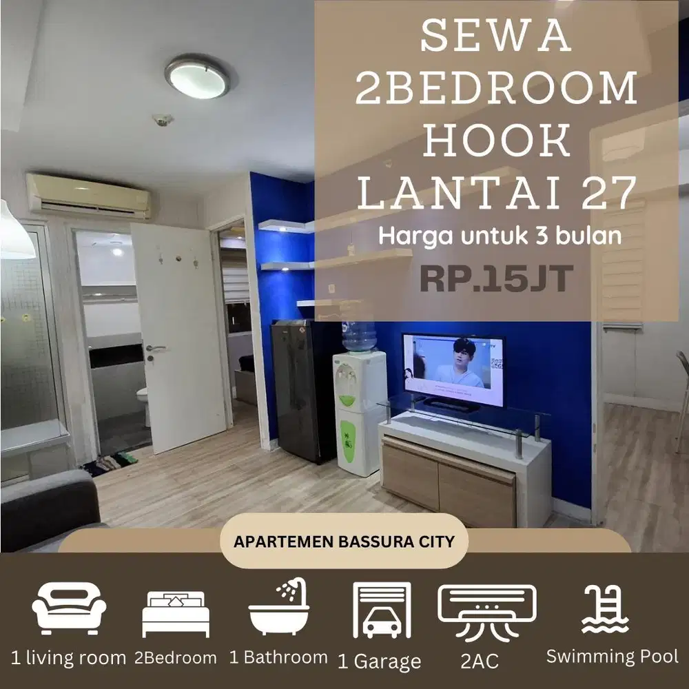 sewa 2 kamar hook atas mall full furnish apartemen bassura city