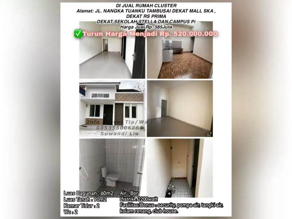 Dijual rumah cluster alamat: jl. Nangka Tambusai dekat Mall SKA