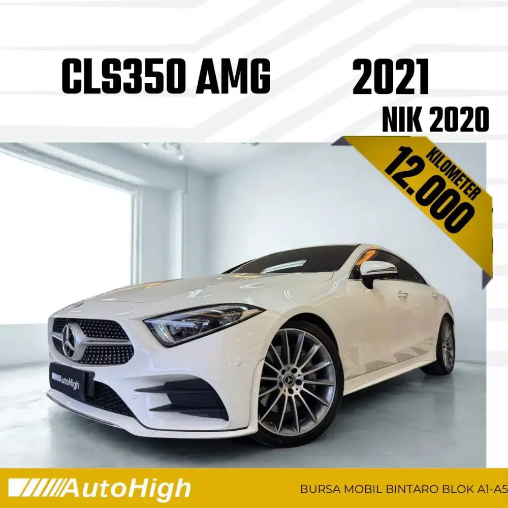 DP10% [Km12.000] CLS350 AMG 2020 White / CLS 350 Reg 2021 #AUTOHIGH