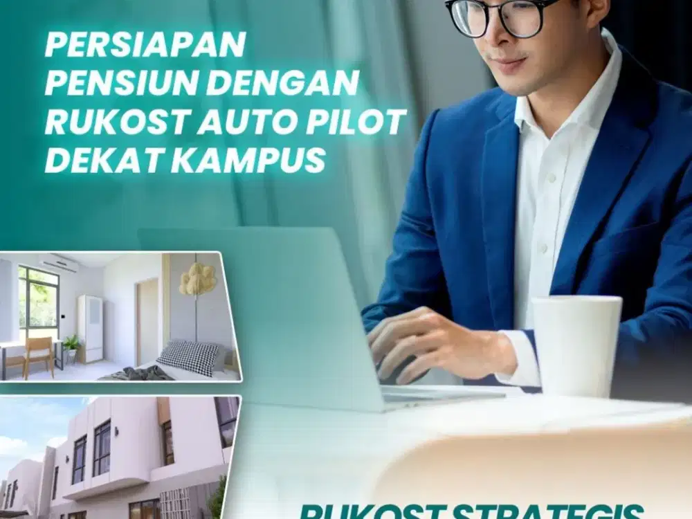 Persiapan Pensiun dengan Rukos Auto Pilot dekat Kampus