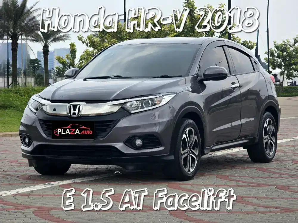 Honda HR-V 2018
Facelift E 1.5 Automatic (TDP 9 juta) Garansi 1 tahun