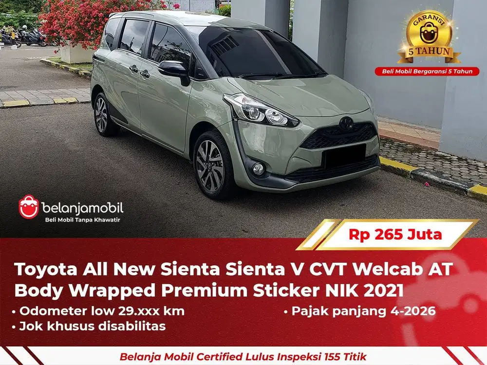 [ GARANSI 5TH ] Toyota Sienta Sienta V CVT Welcab AT 2021 2022
