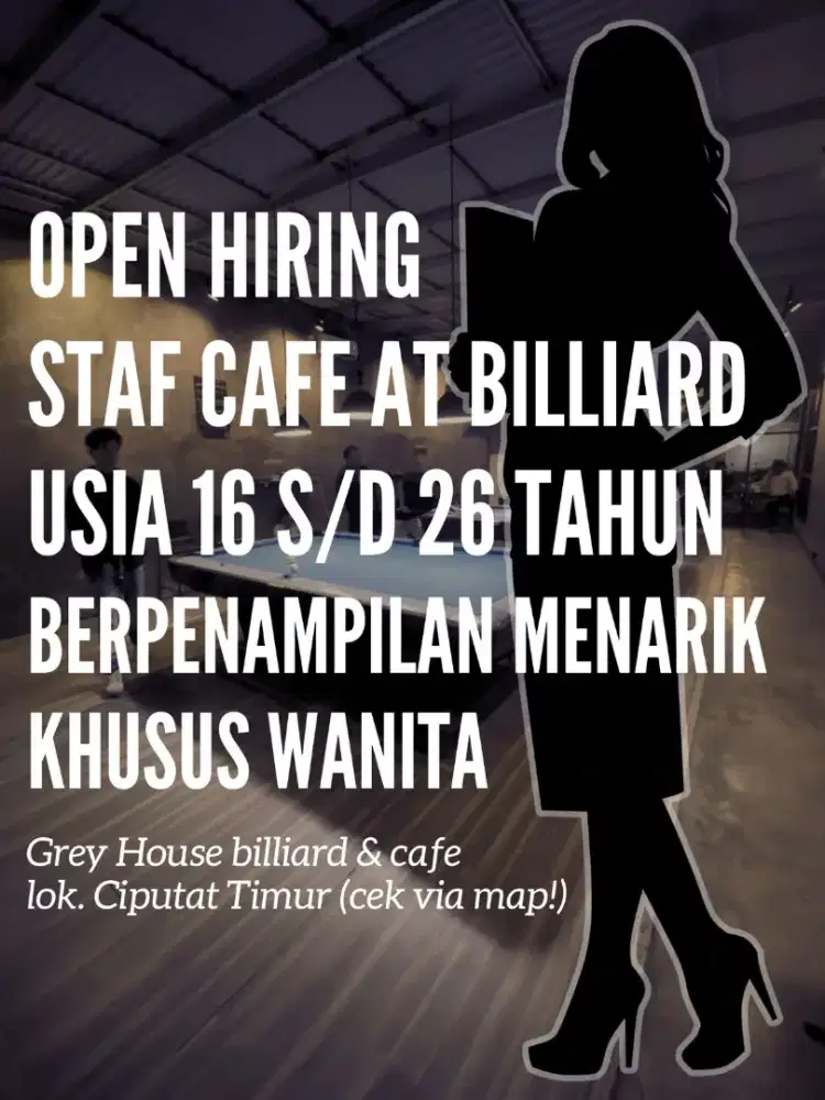 LOKER WANITA STAF BILLIARD (BUTUH SECEPATNYA)