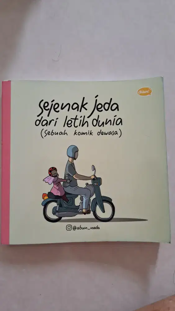 Komik Sejenak Jeda dr Letih Dunia