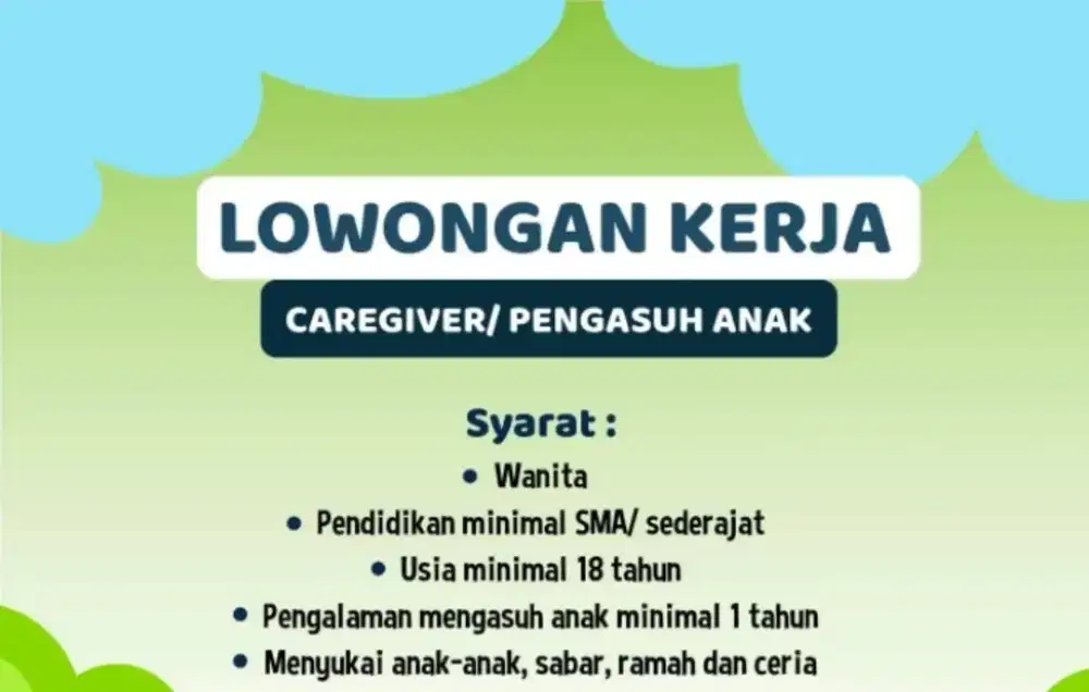 Lowongan Kerja - Pengasuh Anak