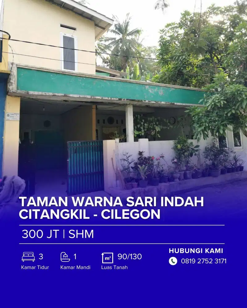 DI JUAL RUMAH DI TAMAN WARNA SARI INDAH CITANGKIL-KOTA CILEGON