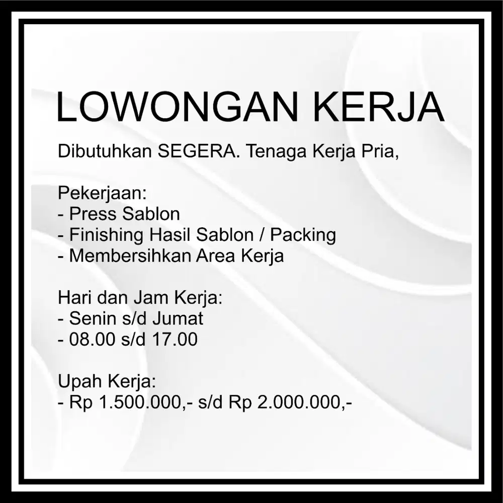 LOWONGAN KERJA PRESS SABLON