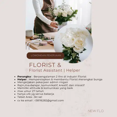 PERANGKAI BUNGA & ASISTAN Helper