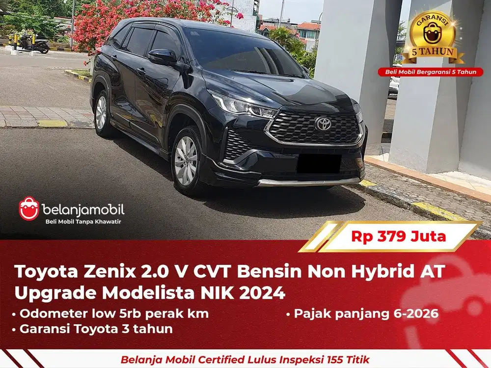 [ GARANSI 5TH ] Toyota Zenix 2.0 V CVT Bensin Non Hybrid AT 2024/2025