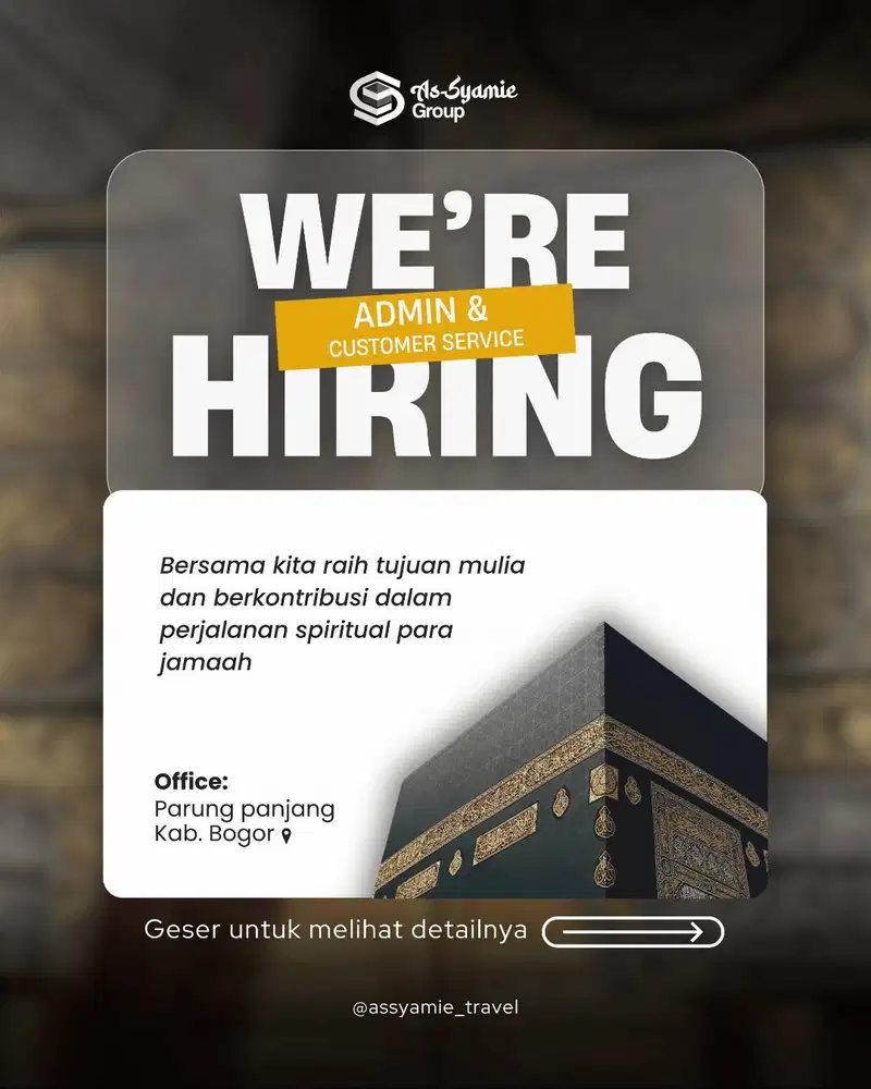 LOWONGAN PEKERJAAN: STAF ADMIN/CUSTOMER SERVICE (Travel Umroh)