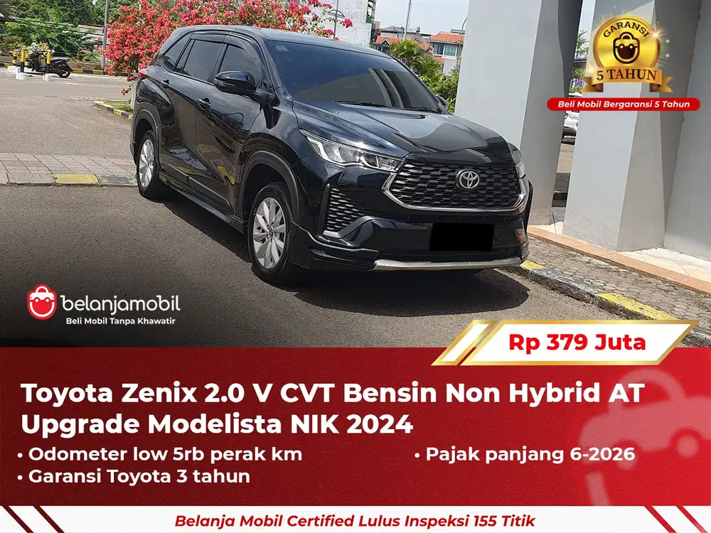 [ GARANSI 5TH ] Toyota Zenix 2.0 V CVT Bensin Non Hybrid AT 2024/2025