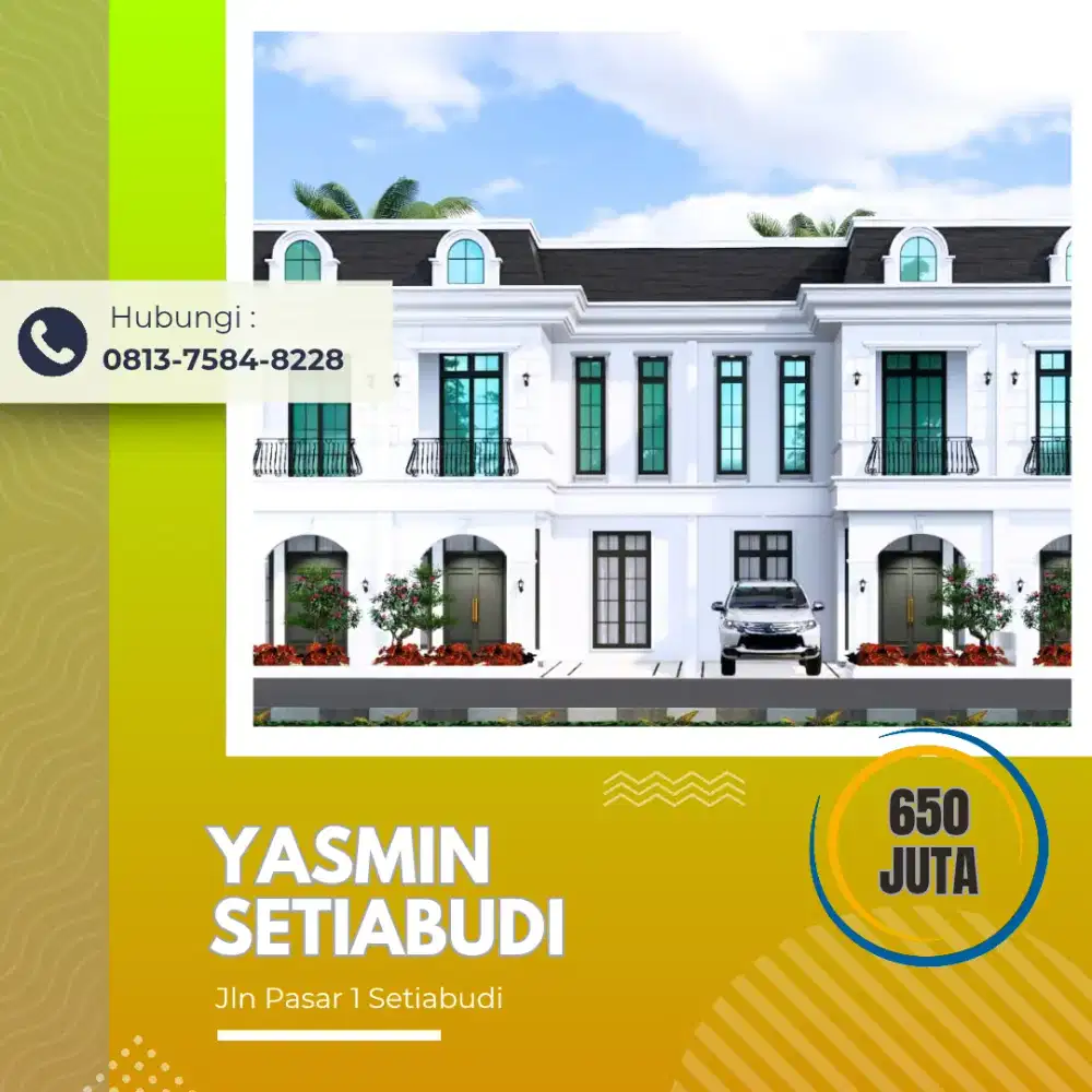 YASMIN SETIABUDI PASAR 1 DESAIN CLASIC