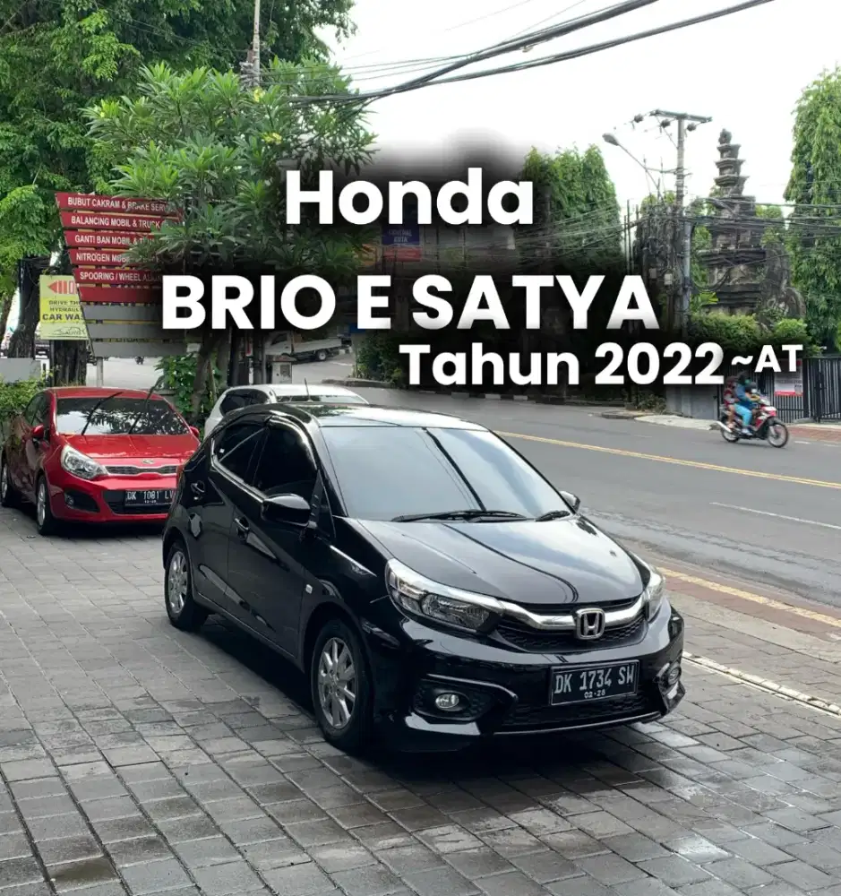 BRIO E SATYA MATIC 2022 ASLI BALI KM 10 RB SEPERTI BARU