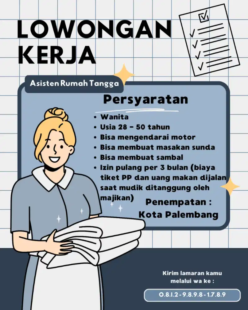 DIBUTUHKAN SEGERA ASISTEN RUMAH TANGGA PENEMPATAN KOTA PALEMBANG