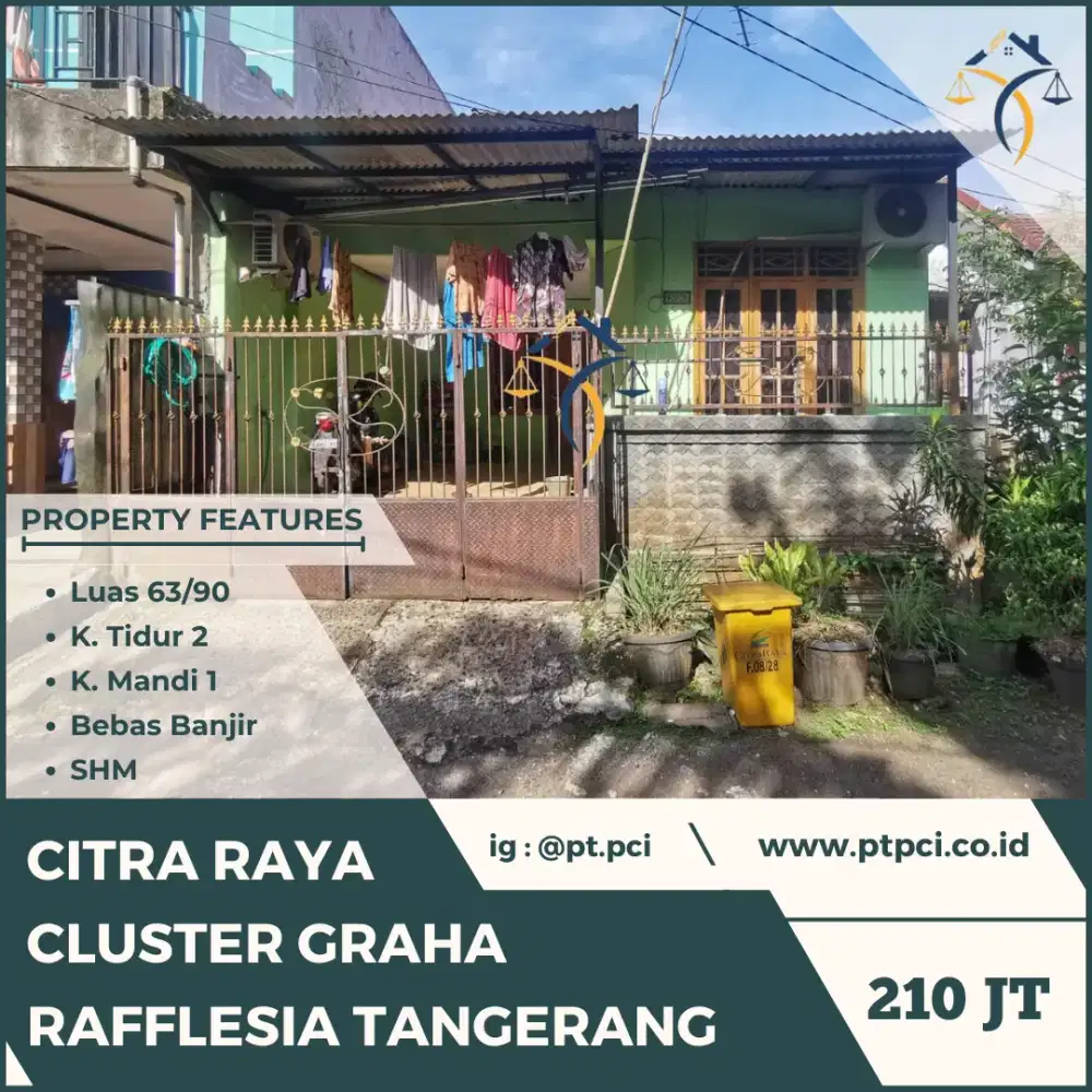 DIJUAL RUMAH DI CITRA RAYA CLUSTER GRAHA RAFFLESIA TANGERANG - CESSIE