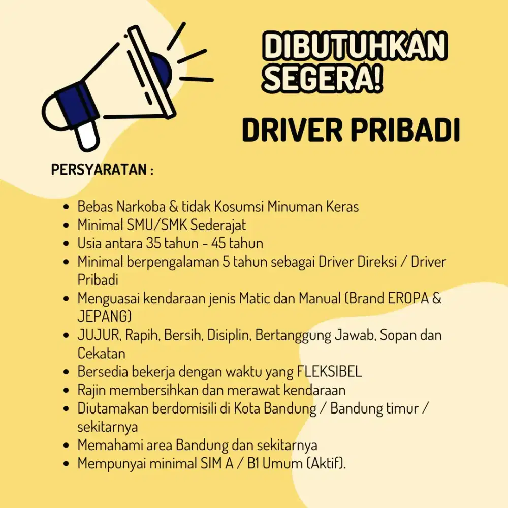 DIBUTUHKAN SEGERA DRIVER PRIBADI LOKASI BANDUNG GEDEBAGE