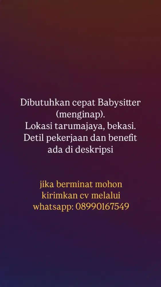 DIBUTUHKAN CEPAT BABYSITTER (MENGINAP)