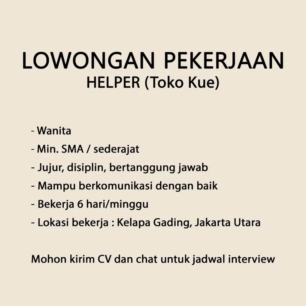 LOWONGAN HELPER (TOKO KUE) DAERAH KELAPA GADING