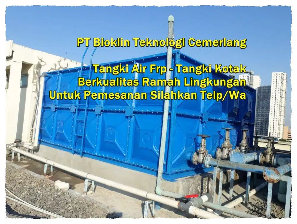 GROUND TANK - PANEL FRP- TANDON FRP - ROOF TANK FRP - TANGKI FIBER