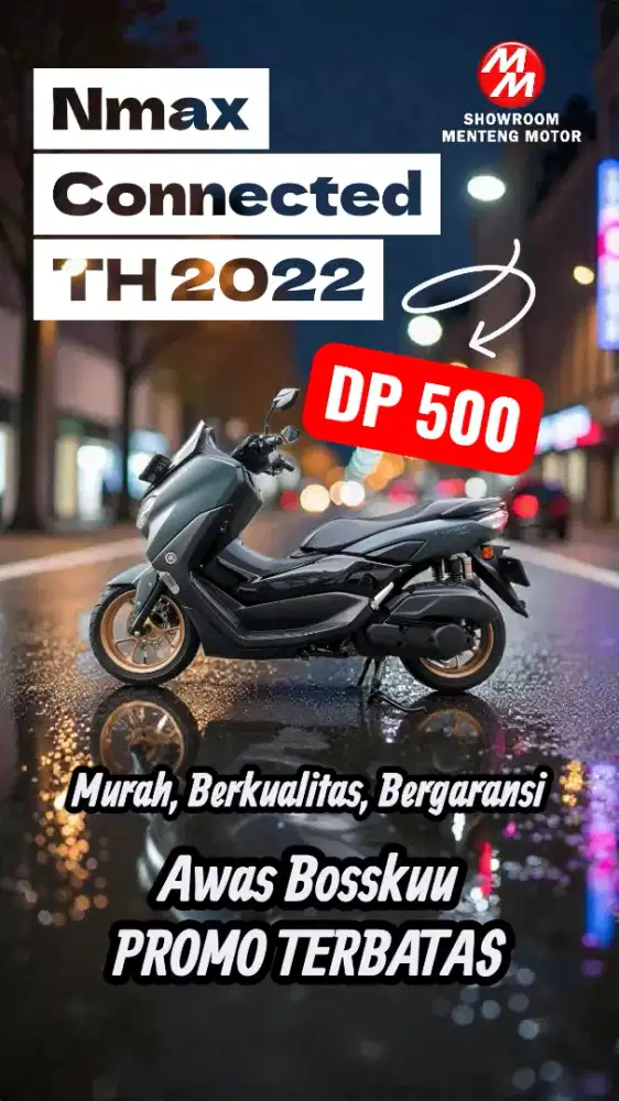 NMAX DP CUMA 500 RIBU, BERGARANSI