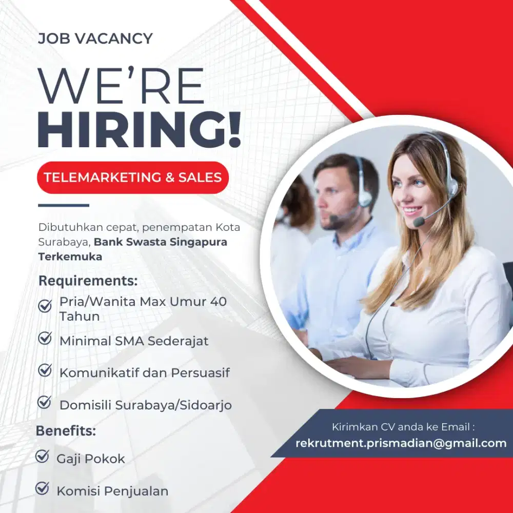 We're Hiring! - Telemarketing & Sales Bank Swasta