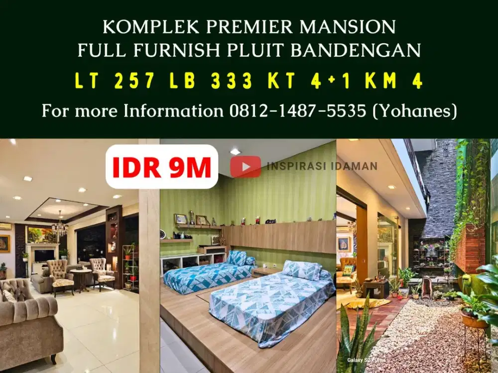 Komplek Premier Mansion 257mtr Full Furnish Pluit Bandengan