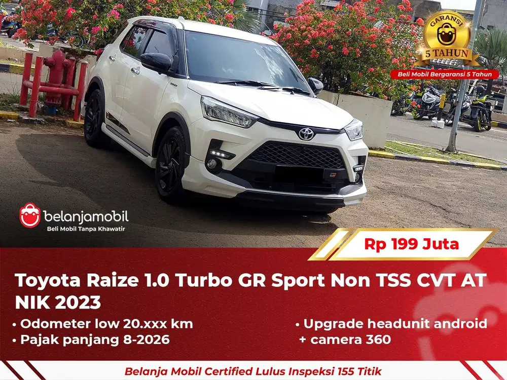 [ GARANSI 5TH ] Toyota Raize 1.0 Turbo GR Sport Non TSS AT 2023/2024