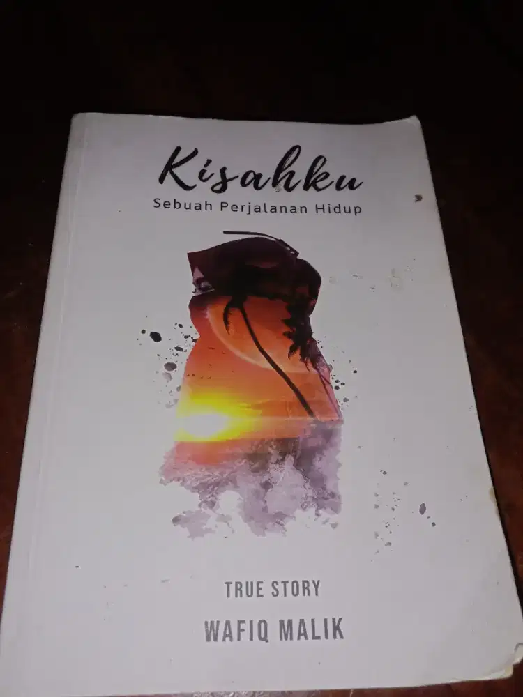 Buku Novel yang berjudulkisahku sebuah perjalanan hidup