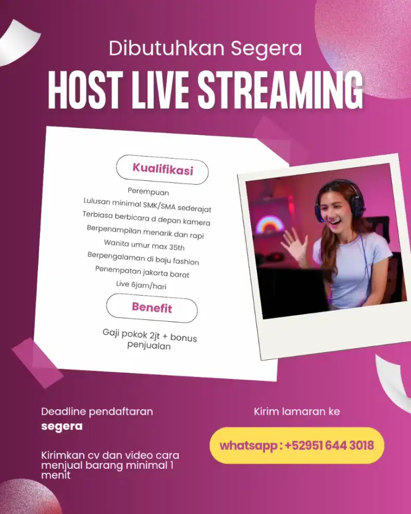 Dibutuhkan host Streaming ecommorce berpengalaman