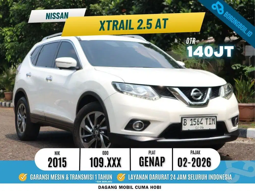 DP 8JT!!XTRAIL 2.5 AT 2015 SIAP PAKAI