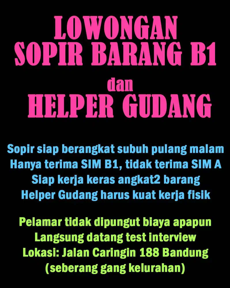 Lowongan Sopir Barang SIM B1