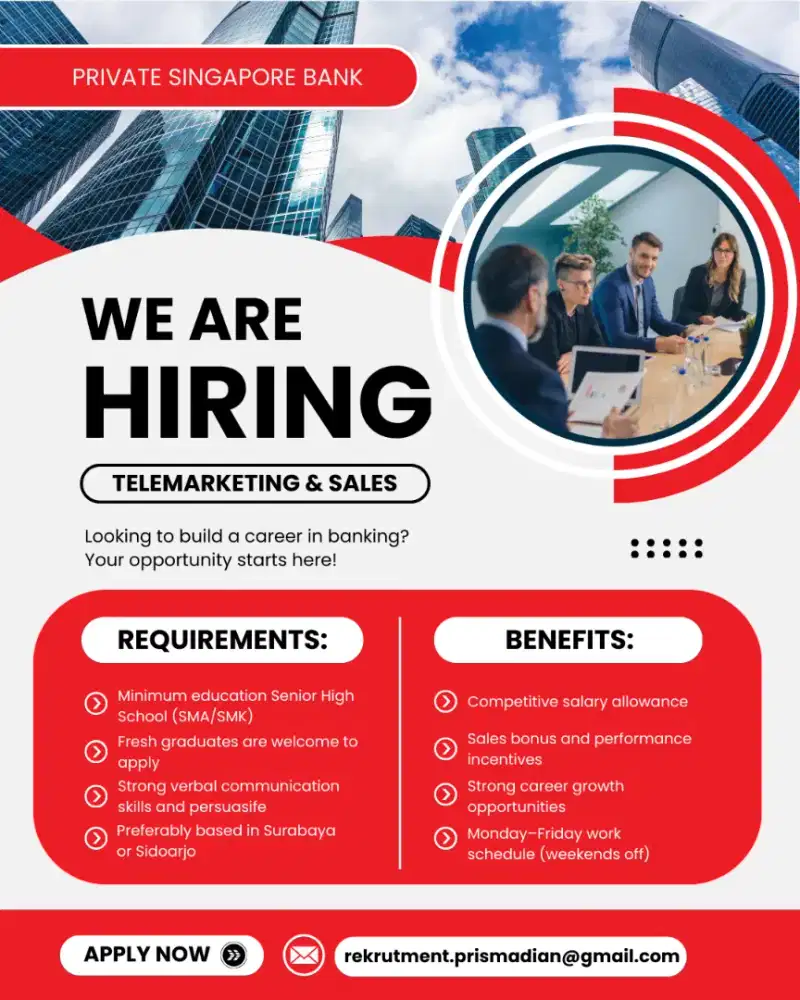 Dibutuhkan Segera! - Telemarketing & Sales Bank Swasta Singapura