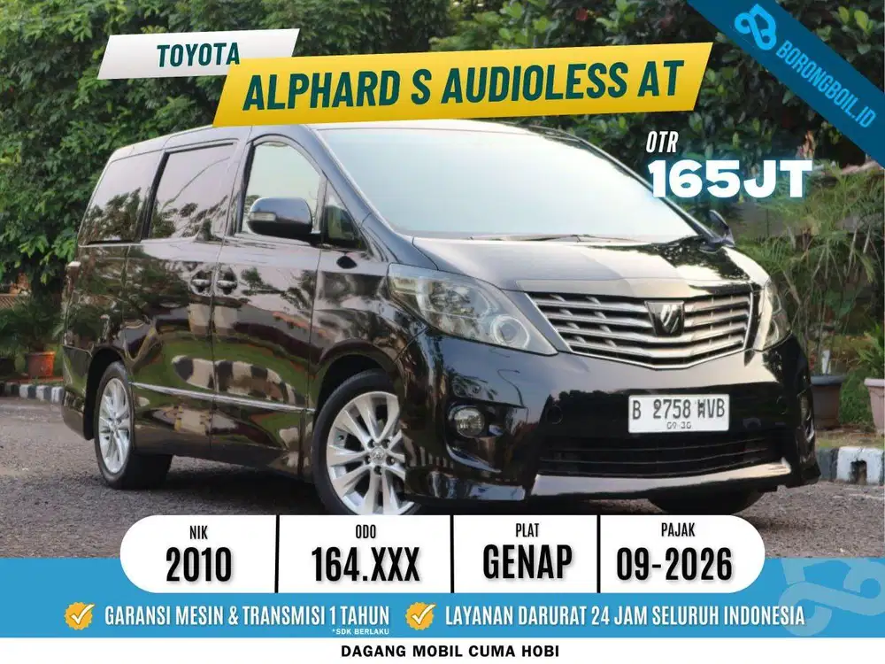 TOYOTA ALPHARD S AUDIOLESS AT 2010 ISTIMEWA TDP MINIM