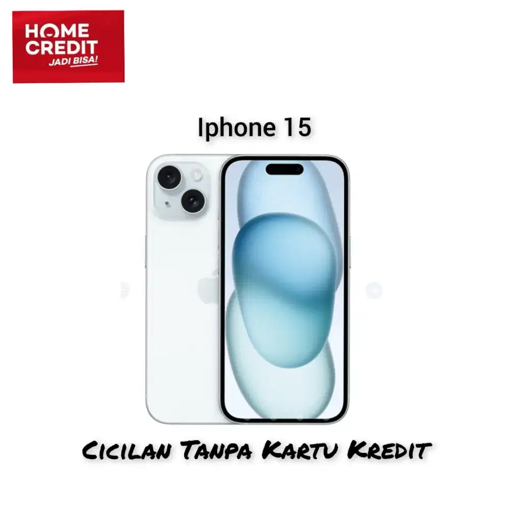 Segampang itu cicilan Iphone 15 128Gb dengan Homecredit